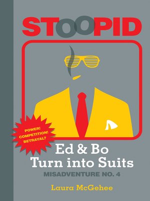 cover image of Ed & Bo Turn into Suits #4